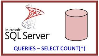 SQL Server - Query Table Record Data via TSQL - SELECT COUNT