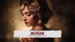 Mehram - Mehnaaz & Ahmed's Wedding Trailer