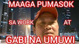 MAAGA PUMASOK SA WORK AT GABI NA UMUWI | BUHAY ABROAD o OVERSEAS FILIPINO WORKERS