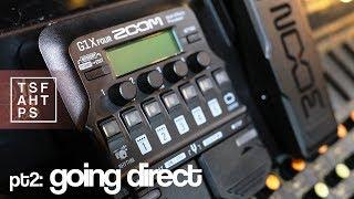 Zoom G1XFour - going Direct