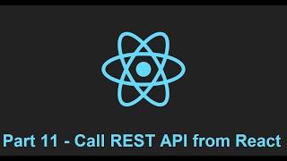 How to Call REST API from React