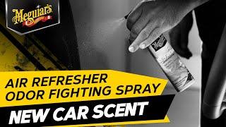 Meguiar’s Air Re-Fresher Odor Fighting Spray - New Car Scent - Refresh & Instantly Fight Off Odors