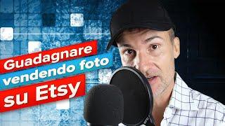 Guadagnare vendendo foto su Etsy