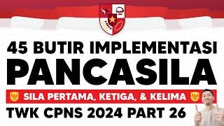 SOAL CPNS 2024 TWK IMPLEMENTASI PANCASILA