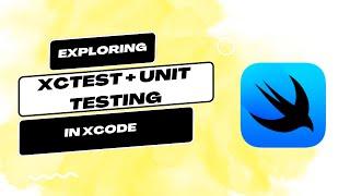 Mastering Unit Test & UI Tests in Xcode: XCTestCases in Xcode 15 - iOS 17