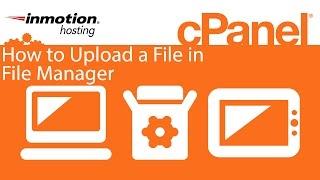 cPanel: How to Upload a File in File Manager