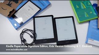 Kindle Paperwhite Signature Edition, Kids Version Unboxing & 1. Eindruck