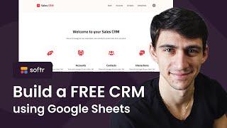 Build a Free CRM using Google Sheets (Free Template + Tutorial)