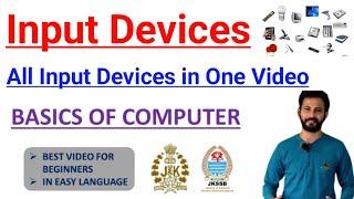 Input Devices in one Video || Basics of Computer : JKP Constable Classes  Computer Knowledge #jkssb