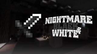 xNightmareZ Black & White - UHC/SG Pack 1.7/1.8