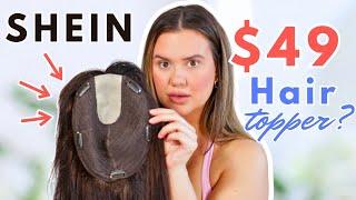 $49 SHEIN HAIR TOPPER?