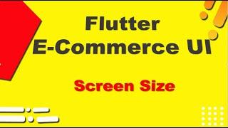 Flutter E-commerce App Templates | Get the screen size height and width | Hindi