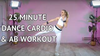 25 Minute Dance Cardio and Ab Workout