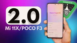 HyperOS 2 Arrives for Mi 11X/POCO F3  Download & Install HyperOS 2 Now 