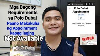 NEW REQUIREMENTS FOR POLO VERIFIED CONTRACT AT POLO DUBAI | POLO DUBAI APPOINTMENT NOT AVAILABLE.