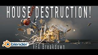 Blender 3d House Destruction: VFX Breakdown Ft. KHAOS add-on