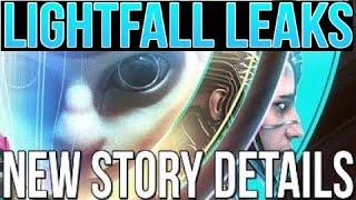 HUGE LIGHTFALL LEAKS! SEASON 18 ENDING, SEASON 19 STORY, NEW LIGHTFALL & SUBCLASS INFO! [DESTINY 2]