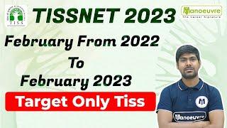 TISSNET 2023 - February From 2022 To February 2023 - Target Only Tiss