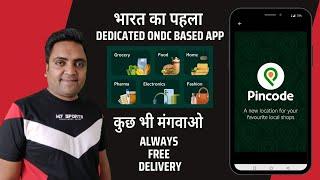 ONDC app | Pincode app | Pincode app by phonepe