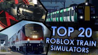 Top 20 Roblox Train Simulators
