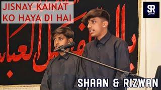 Jisnay Kainat Ko Haya Di Hai | Shaan & Rizwan Hussain Manqabat | Derby Imambargah