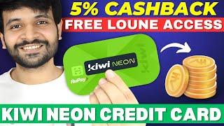 Kiwi NEON Credit Card Launched | 5% Cashback on UPI | LIFETIME FREE