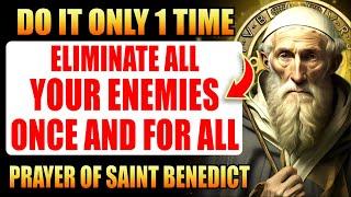 ANCIENT INFALLIBLE PRAYER OF SAINT BENEDICT FOR YOUR ENEMY TO FALL INTO THEIR OWN TRAP TODAY