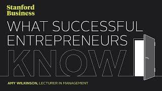 What Successful Entrepreneurs Know