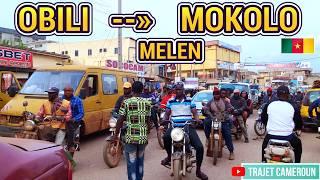 (Yaoundé) Du carrefour VOGT à MOKOLO par Obili et Melen - Trajet Cameroun