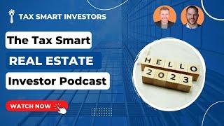 Top 2023 Tax Strategies for Real Estate Investors