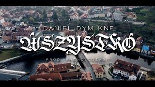 DANIEL DYM KNF - Wszystko prod. Phono CoZaBit