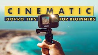 How to Make GoPro Cinematic | 5 tips for beginner filmmakers