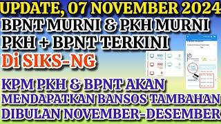 UPDATE  BANSOS PKH & BPNT TERKINI DI SIKS-NG. PKH BPNT AKAN MENDAPAT BANSOS TAMBAHAN KATEGORI INI?