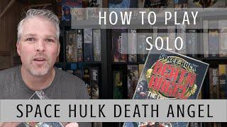 Space Hulk Death Angel the Card Game - How to Play Solo
