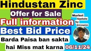 Hindustan Zinc OFS news | Hindustan Zinc OFS best bid price | Hindustan Zinc update | Aimsapien