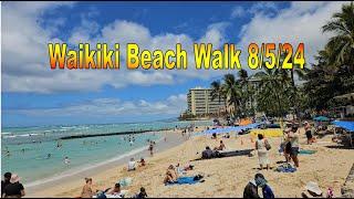 [4K] Waikiki Beach Walk on Kalakaua Ave on 8/5/24 in Honolulu, Oahu, Hawaii