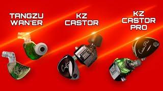 Tangzu Wan'er vs KZ Castor vs KZ Castor Pro: Which Should You Buy?