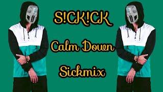 SICKICK - Calm Down (Rema, Selana Gomez Remix) Sickmix