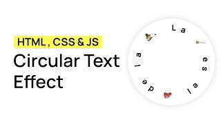 Circular Text Effect - HTML, CSS & JS