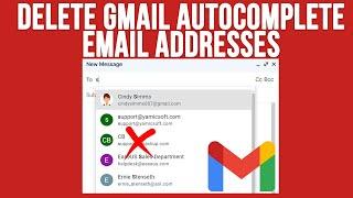 How to Delete Autocomplete Email Addresses in Gmail