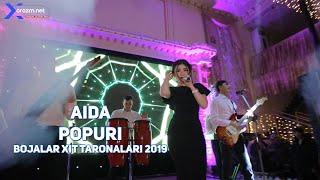 Aida - Popuri | Аида - Попури (Bojalar xit taronalar 2019)
