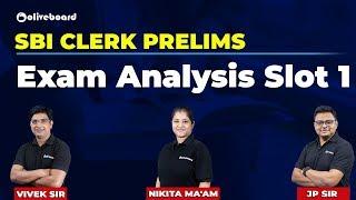 Day 1 SBI Clerk Prelims 2020 Exam Analysis - Slot 1 | Section Wise Analysis With Questions