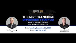 GoliathTech - The Best Franchise Opportunity For You | September 27, 2022