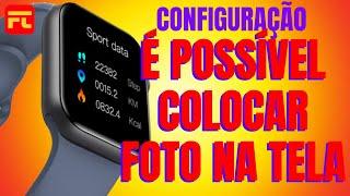 Smartwatch V52 PRO - CONFIGURAÇÃO E SINCRONIZAÇÃO! SAIBA COMO INSTALAR NOVAS WATCH FACES!