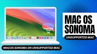 How to Install MacOS Sonoma 14 on an Unsupported Mac - Opencore