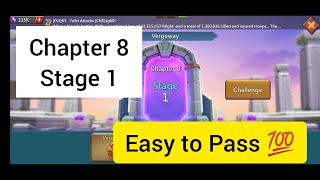 VERGEWAY CHAPTER 8 STAGE 1 | LORDS MOBILE