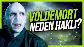 VOLDEMORT NEDEN HAKLI ? Harry Potter İnceleme