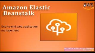 AWS Elastic Beanstalk Tutorial for Beginners |  Deploy Python Application on AWS Elastic Beanstalk