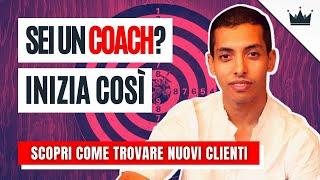  MARKETING per COACH: dove trovare NUOVI CLIENTI e guadagnare FIDUCIA