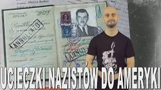 Ucieczki nazistów do Ameryki. Historia Bez Cenzury